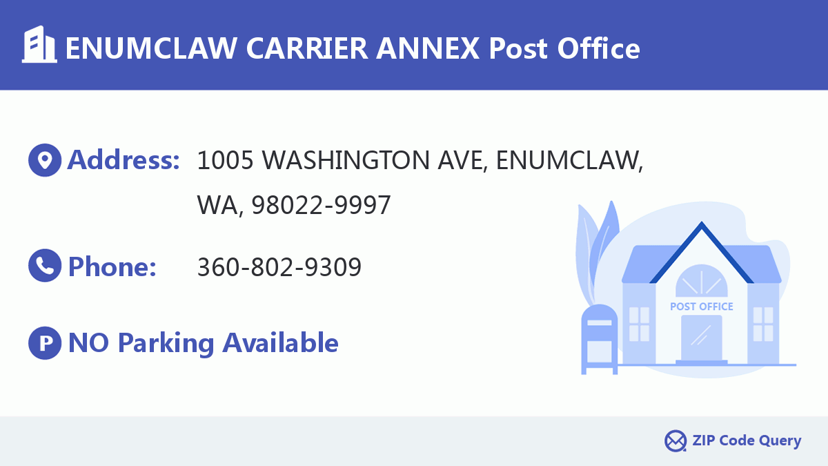 Post Office:ENUMCLAW CARRIER ANNEX