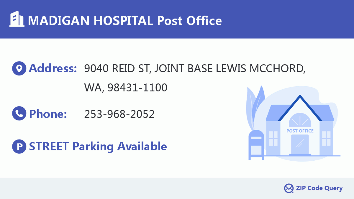 Post Office:MADIGAN HOSPITAL