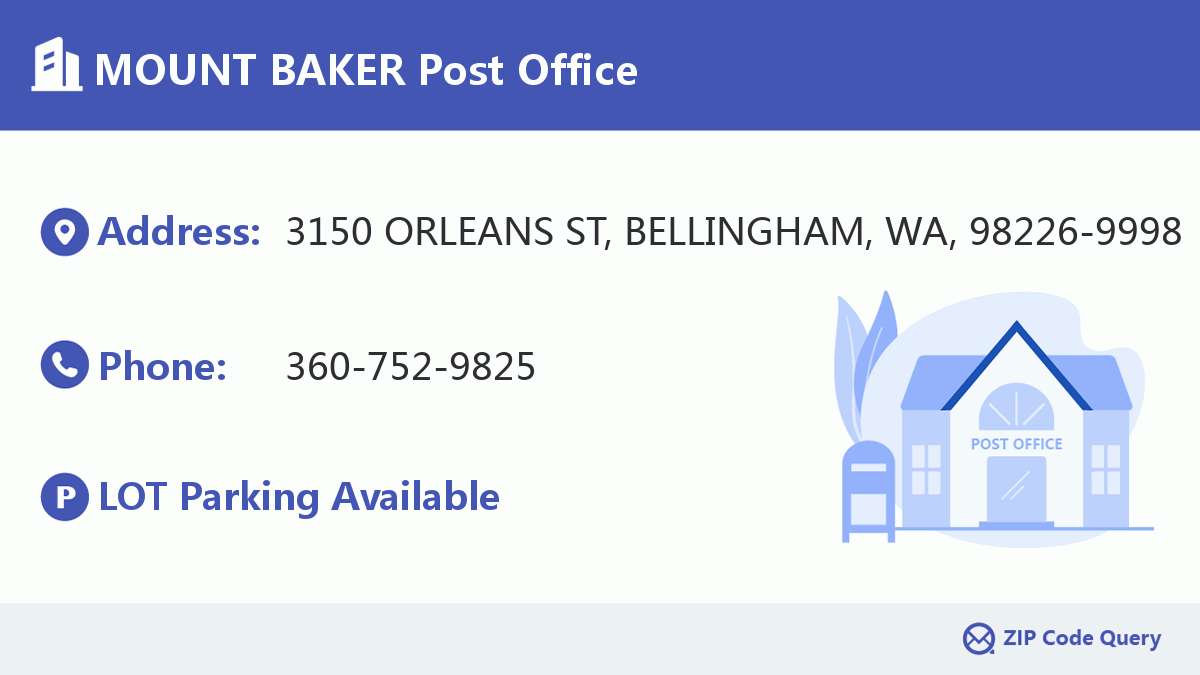 Post Office:MOUNT BAKER