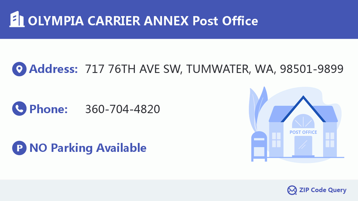 Post Office:OLYMPIA CARRIER ANNEX