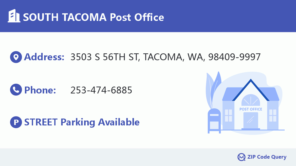 Post Office:SOUTH TACOMA